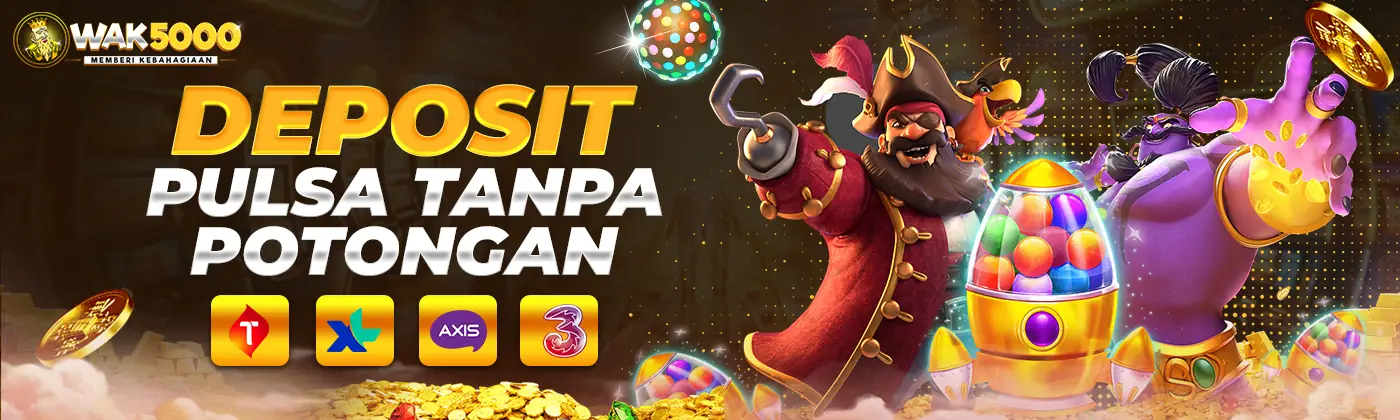 DEPOSIT PULSA TANPA POTONGAN